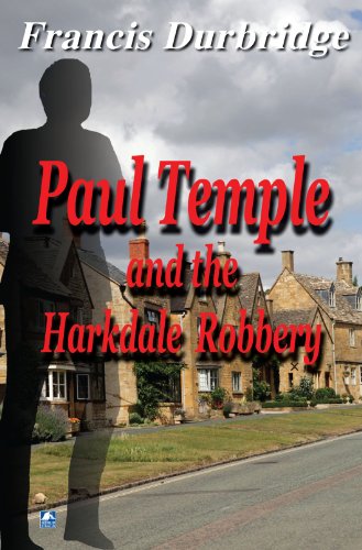 Paul Temple and the Harkdale Robbery