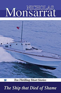 The Ship That Died of Shame 