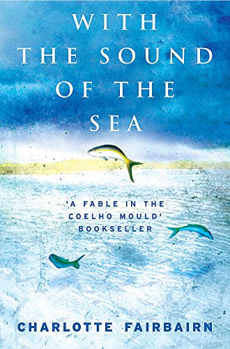With the Sound of the Sea