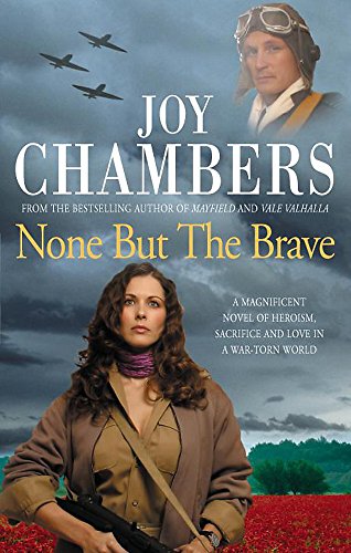 None But the Brave