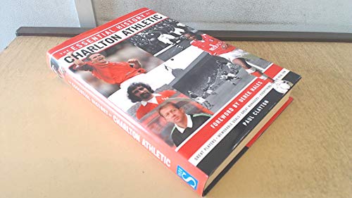 The Essential History of Charlton Athletic