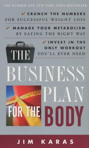 The Business Plan for the Body