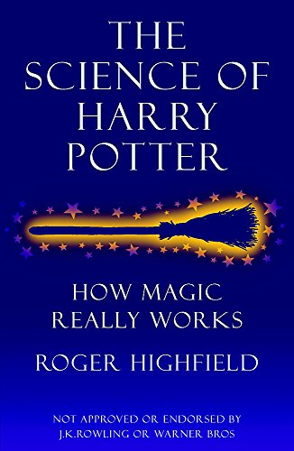 The Science of Harry Potter