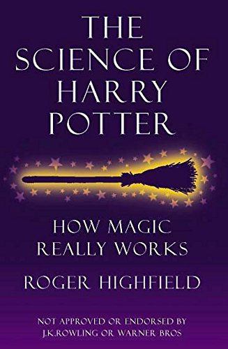 The Science of Harry Potter