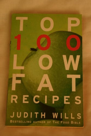 Top 100 Low Fat Recipes (Covermount)