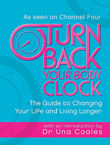 Turn Back Your Body Clock