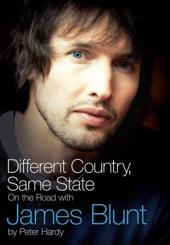 Different Country, Same State: On The Road With James Blunt