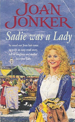 Sadie Was A Lady