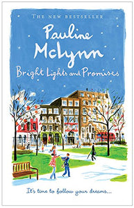 Bright Lights and Promises 