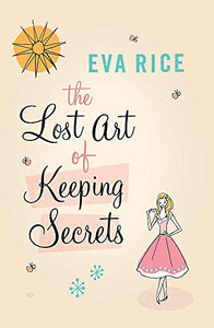 The Lost Art of Keeping Secrets 