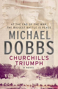 Churchill's Triumph: An explosive thriller to set your pulse racing 