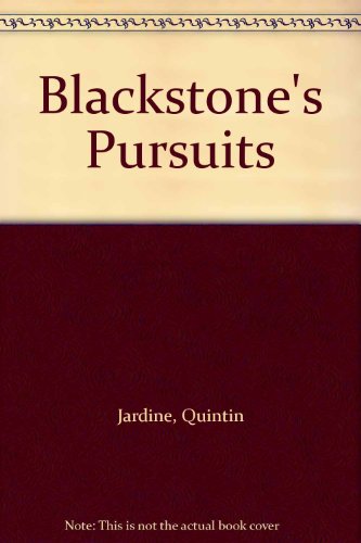 Blackstone's Pursuits