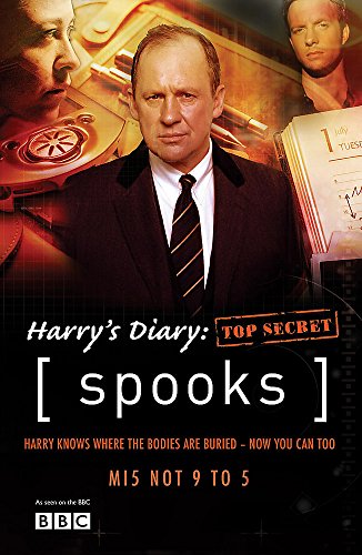 Spooks: Harry's Diary: Top Secret