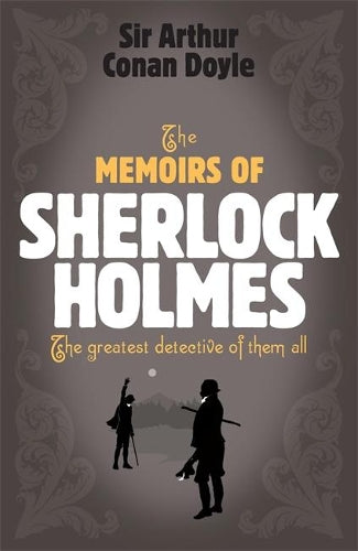 The Sherlock Holmes: The Memoirs of Sherlock Holmes (Sherlock Complete Set 4)