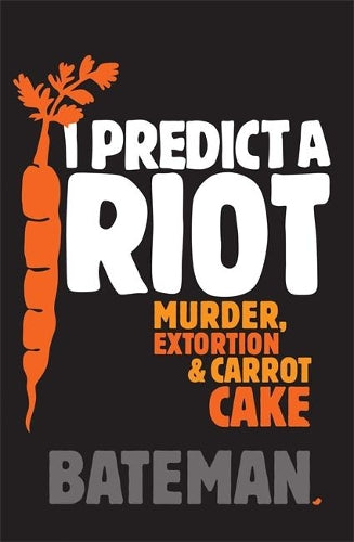 I Predict a Riot