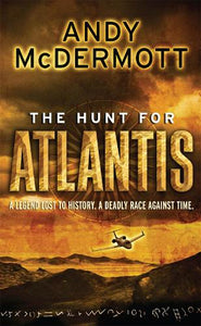 The Hunt For Atlantis (Wilde/Chase 1) 