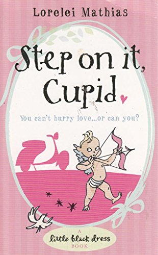 Step on it Cupid