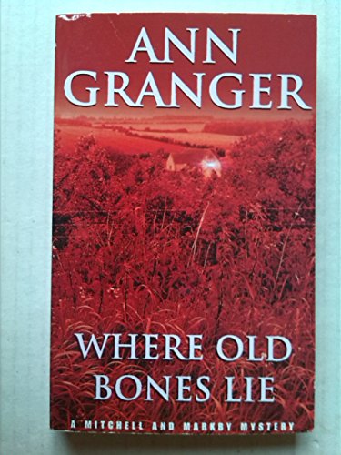 Where Old Bones Lie