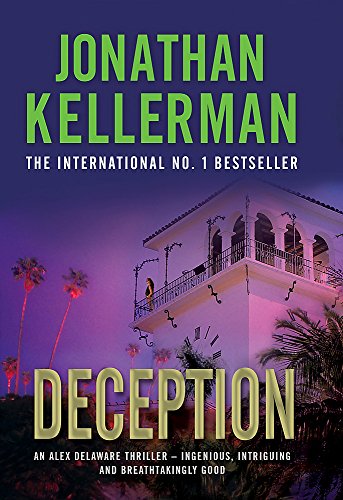 Deception (Alex Delaware Series, Book 25)