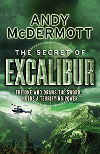 The Secret of Excalibur (Wilde/Chase 3) 
