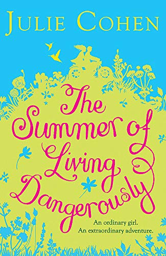 The Summer of Living Dangerously