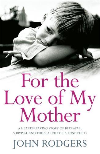 For the Love of My Mother