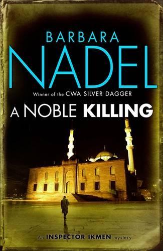 A Noble Killing