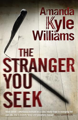 The Stranger You Seek (Keye Street 1)