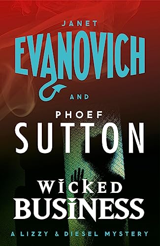 Wicked Business (Wicked Series, Book 2)