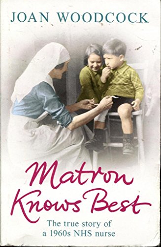 Matron Knows Best