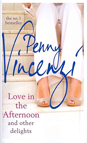 Love In The Afternoon and Other Delights