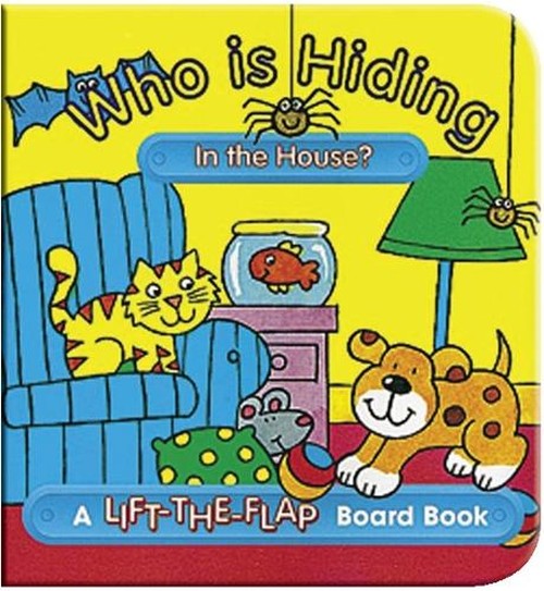 Who is Hiding in the House?
