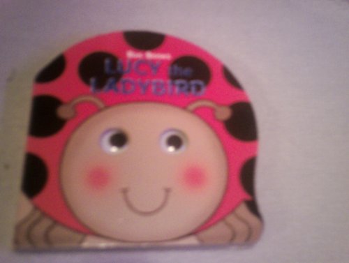 Bug Books: Lucy the Ladybird