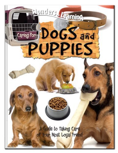 Caring for Dogs and Puppies