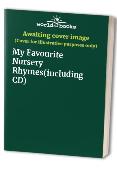 My Favourite Nursery Rhymes(including CD)