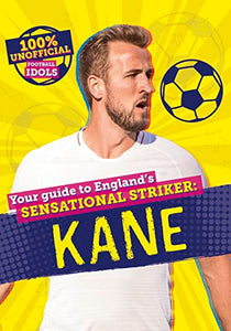 100% Unofficial Football Idols: Kane 