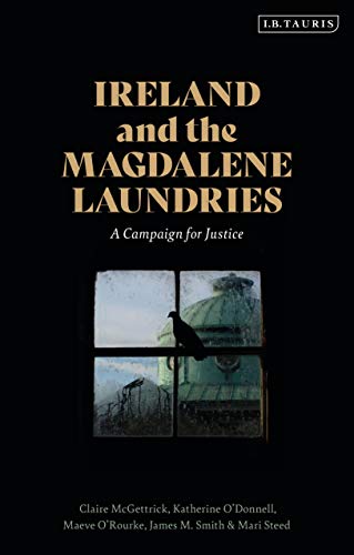 Ireland and the Magdalene Laundries