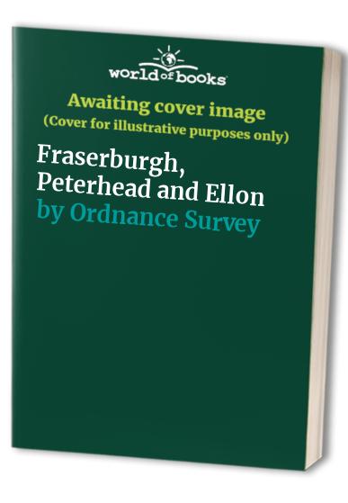 Fraserburgh, Peterhead and Ellon