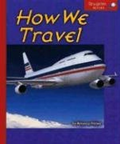 How We Travel