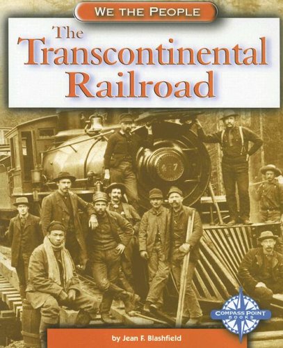 The Transcontinental Railroad