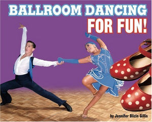 Ballroom Dancing for Fun! 