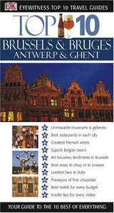 Top 10 Brussels & Bruges, Antwerp & Ghent 
