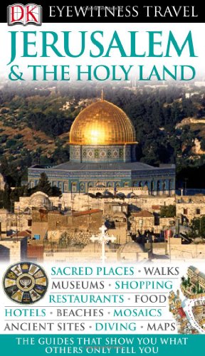 Jerusalem: Eyewitness Travel Guide