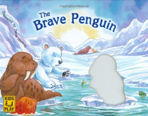The Brave Penguin