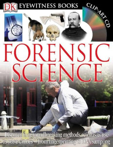 DK Eyewitness Books: Forensic Science 