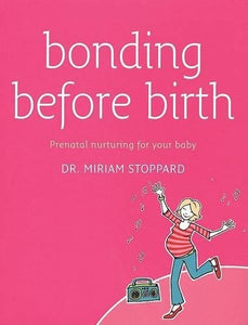 Bonding Before Birth 