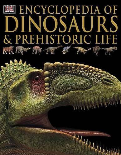 Encyclopedia of Dinosaurs & Prehistoric Life