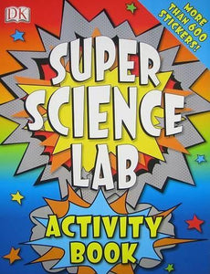 Super Science Lab Activity Book 