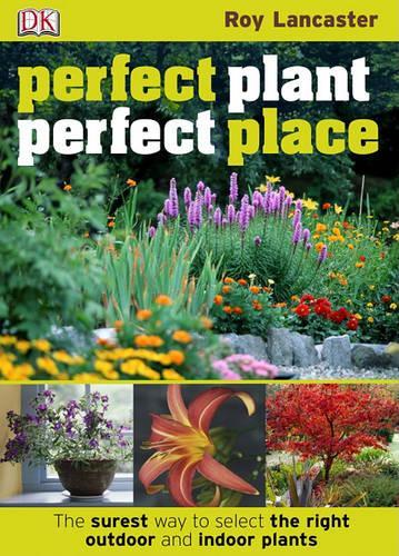 Perfect Plant, Perfect Place