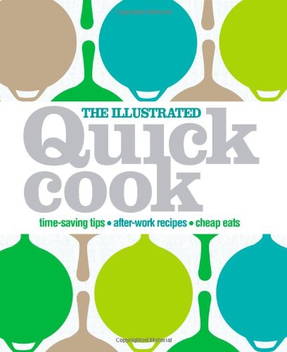 The Illustrated Quick Cook